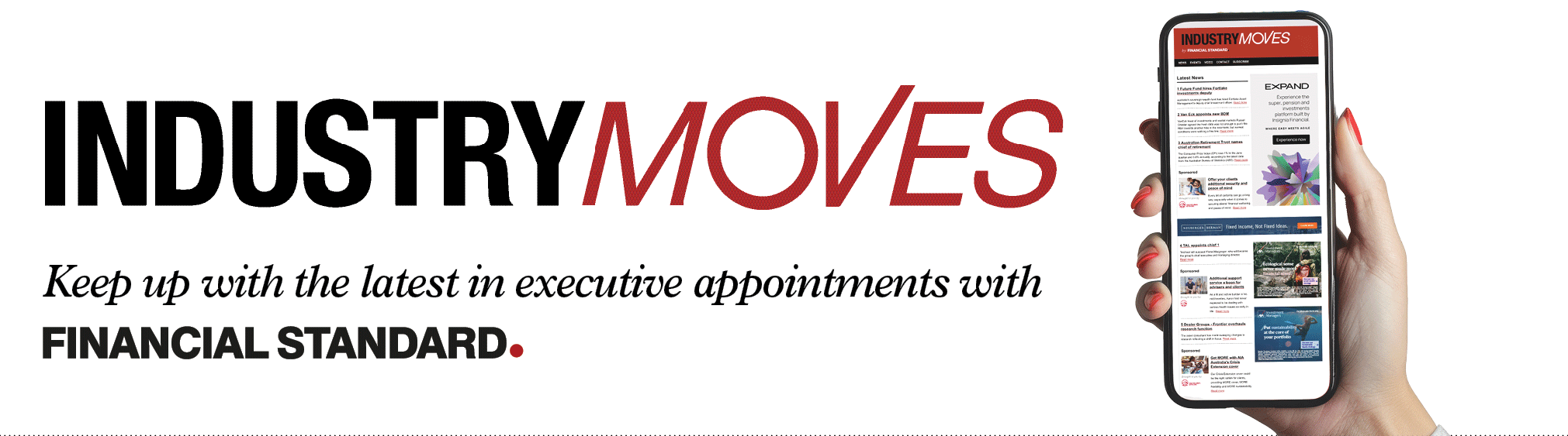 Sign up FS Industry Moves Sign up FS Industry Moves